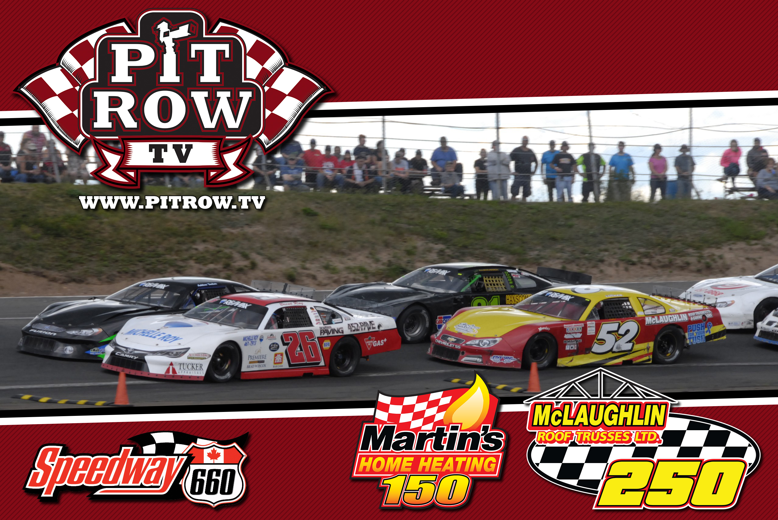Atlantic Canada’s Richest Race Weekend Will Be Carried on LIVE Worldwide VIDEO Broadcast from Speedway 660